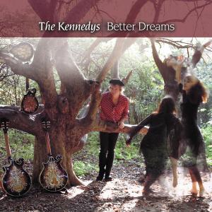 Kennedys · Better Dreams (CD) (2008)