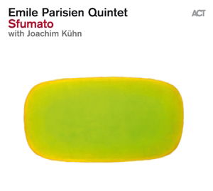 Cover for Emile Parisien Quintet · Sfumato (CD) [Digipack] (2016)