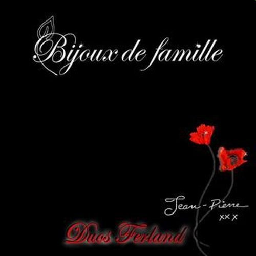 Cover for Jean-pierre Ferland · Bijoux De Famille (Duos Ferland) (CD) [Digipak] (2009)