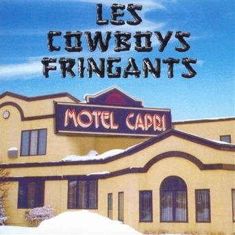 Motel Capri - Les Cowboys Fringants - Muziek - LA TRIBU - 0623339020725 - 30 november 2018