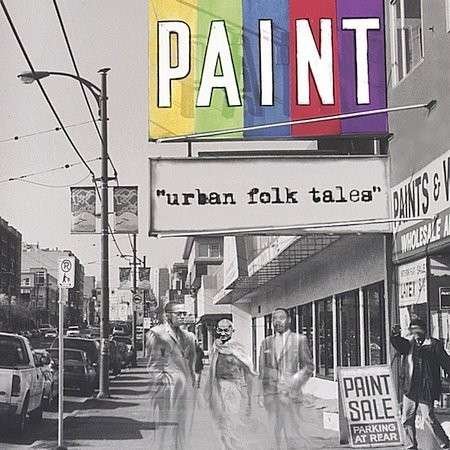 Cover for Paint · Urban Folk Tales (CD) (2004)