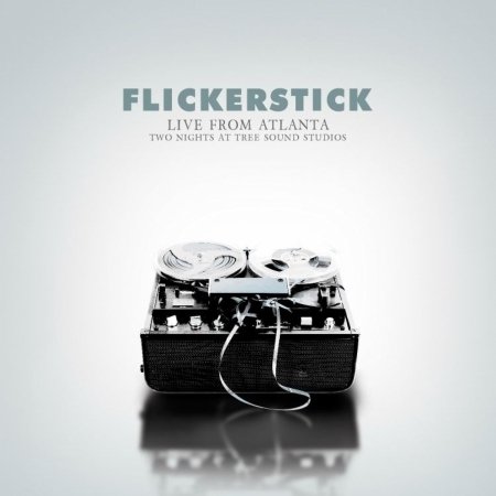 Cover for Flickerstick · Live from Atlanta (CD) (2007)