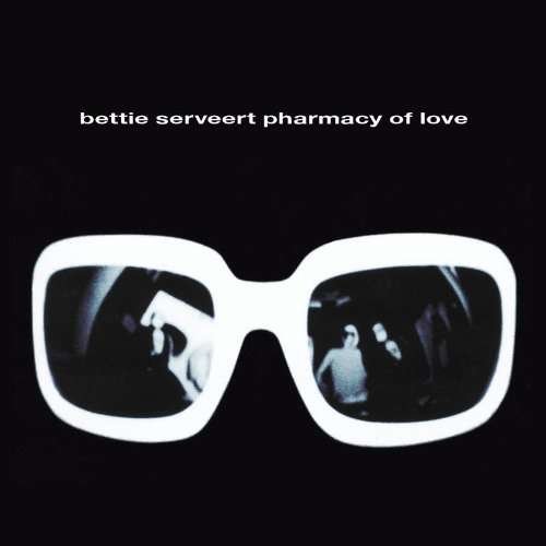 Cover for Bettie Serveert · Pharmacy Of Love (CD) (2010)