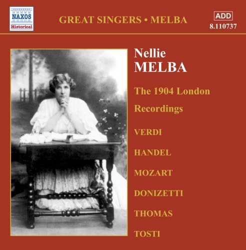 Cover for Melba / Tosti / Verdi / Handel / Donizetti · Great Singers: Nellie Melba (CD) (2002)