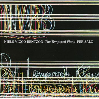 Niels Viggo Bentzon: The Tempered Piano - Per Salo - Musik - DACAPO - 0636943607725 - 30. august 2019