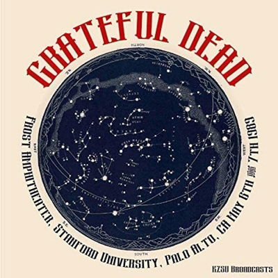 Cover for Grateful Dead · Frost Amphitheater. Stanford University. Palo Alto. Ca. May 6Th &amp; 7Th 1989. Kzsu Broadcasts (CD) (2020)