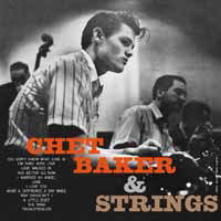 Chet Baker & Strings - Chet Baker - Music - Wax Love - 0637913047725 - May 25, 2018