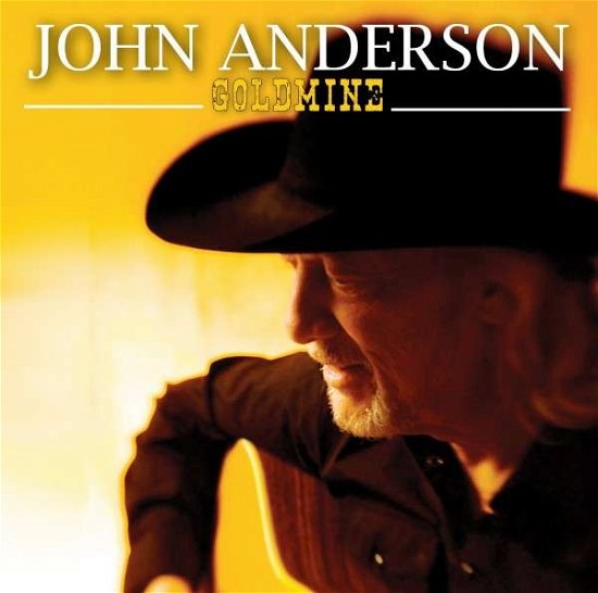 Cover for John Anderson · Goldmine (CD) (2021)