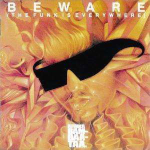 Cover for Afrika Bambaataa · Beware (The Funk is Everywhere) (CD) (2014)