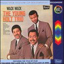 Wack Wack - Young-holt Trio - Musik - BRUNSWICK - 0646953500725 - 3. oktober 2000