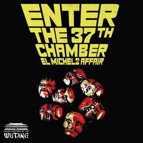 Cover for El Michels Affair · Enter the 37th Chamber (CD) (2009)