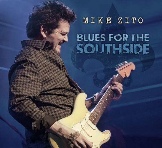 Blues for the Southside Live from Old Rock House St. Louis, 2011 - Mike Zito - Musik - ROCK - 0661558942725 - 18 februari 2022