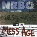 Cover for Nrbq · Message for the Mess Age (CD) (2006)