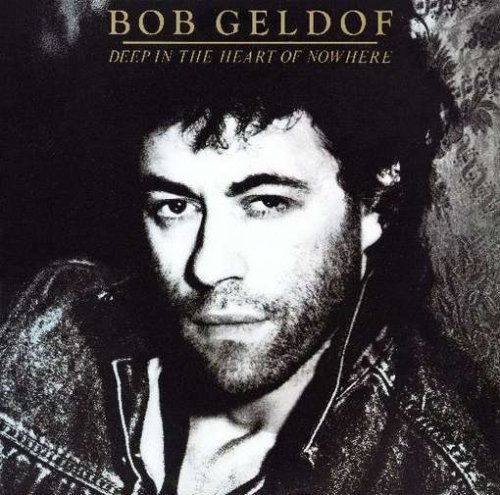 Cover for Bob Geldof · Deep in the Heart of Nowhere (CD) (2008)