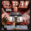 Cover for Spm (south Park Mexican) · Power Moves The Table (CD) (1990)