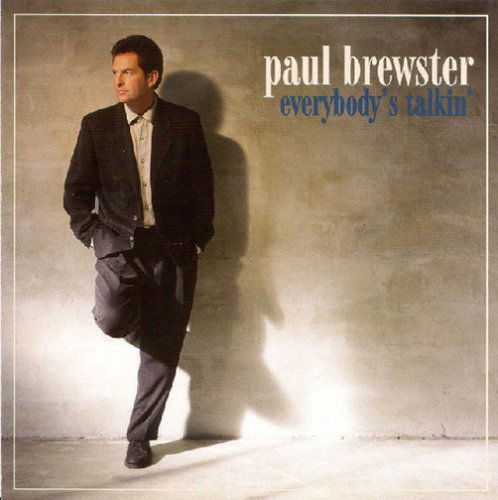 Cover for Paul Brewster · Everybody's Talkin (CD) (2003)