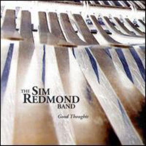 Good Thoughts - Sim Redmond - Música - The Orchard - 0669910735725 - 7 de novembro de 2000