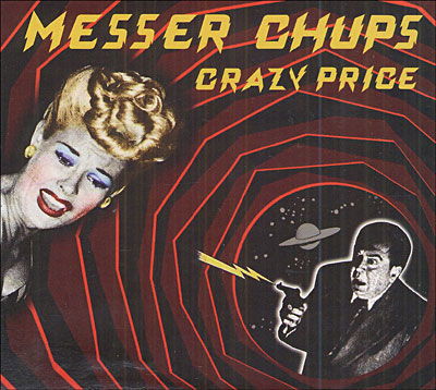 Cover for Messer Chups · Crazy Price (CD) (2019)