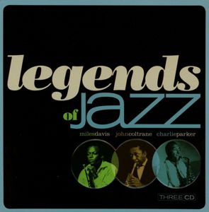 Legends Of Jazz - Davis / Coltrane / Parker - Música - METRO TINS - 0698458657725 - 2 de março de 2020