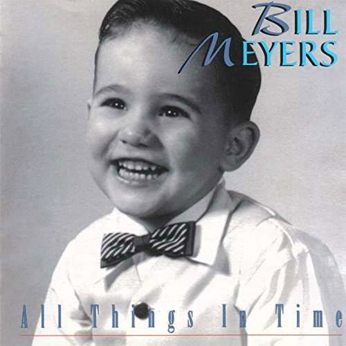 Bill Meyers · All In (CD) (2018)