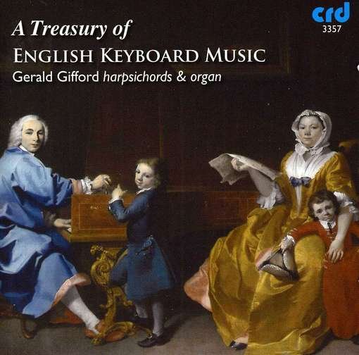 Treasury of English Keyboard Music - Gifford - Musiikki - CRD - 0708093335725 - tiistai 11. syyskuuta 2012