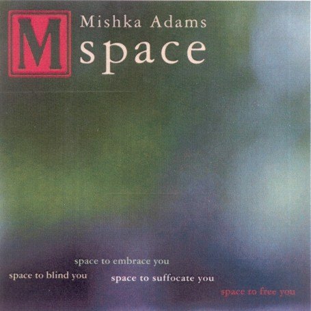 Cover for Mishka Adams · Mishka Adams - Space (CD) (2007)