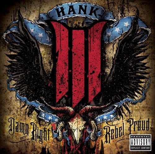 Cover for Hank Williams III · Damn Right Rebel Proud (CD) (2008)