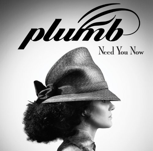 Cover for Plumb · Need You Now (CD) (2013)