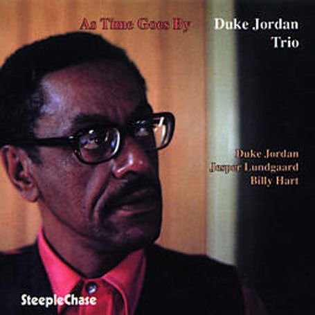 As Time Goes By - Duke -Trio- Jordan - Musik - STEEPLECHASE - 0716043124725 - 6. juni 2016