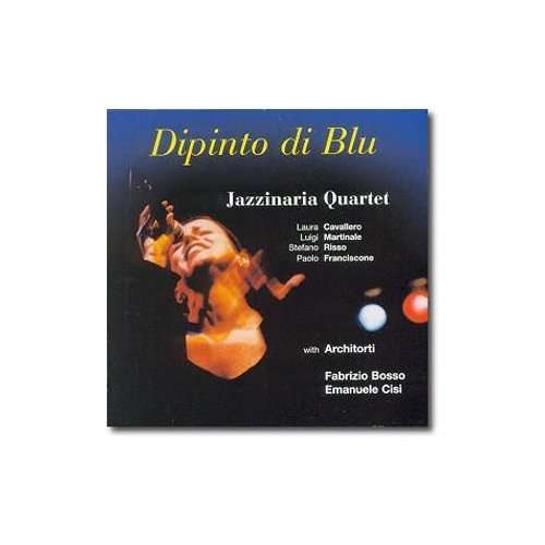 Cover for Jazzinaria Quartet · Dipinto Di Blu (CD) (2004)