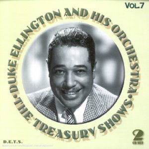 Treasury Shows 7 - Duke Ellington - Muzyka - DETS - 0717101900725 - 1 lipca 2003