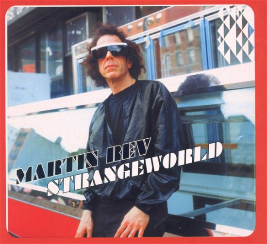 Strangeworld - Martin Rev - Musik - SAHKO RECORDINGS - 0718755016725 - 10. april 2000