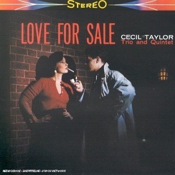 Cover for Cecil Taylor · Love for Sale (CD) (1998)