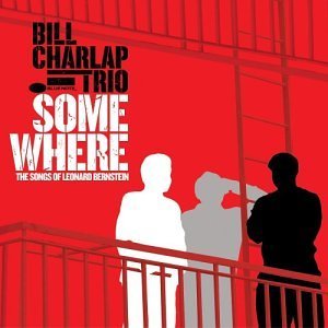 Cover for Bill Charlap · Somewhere: Songs of Leonard Bernstein (CD) (2004)