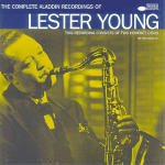 Cover for Lester Young · The Complete Aladdin Recording (CD) (2007)