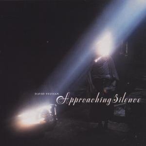 Cover for Sylvian David · Approaching Silence (CD) (2007)