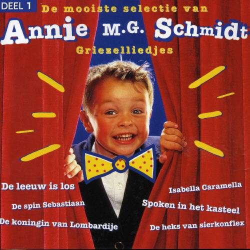 Mooiste Selectie Van 1 - Annie Mg Schmidt - Música - DISKY - 0724389908725 - 22 de septiembre de 2005