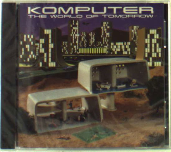 Cover for Komputer · World of Tomorrow (CD) (1997)