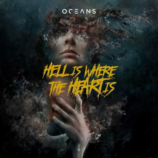 Cover for Oceans · Hell Is Where The Heart Is (CD) (2022)