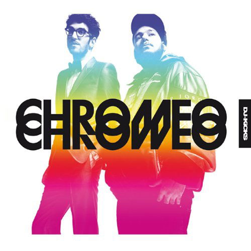 Dj Kicks - Chromeo - Musik - K7 - 0730003724725 - 10. März 2011