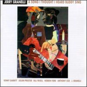 Song I Thought I Heard Buddy Sing - Jerry Granelli - Musikk - Evidence - 0730182205725 - 12. august 1993