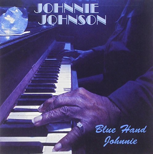 Cover for Johnnie Johnson · Blue Hand Johnnie (CD) (1993)