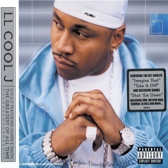 Cover for Ll Cool J · G.o.a.t. Feat. James T.smith-greatest of (CD) [Explicit edition] (2000)