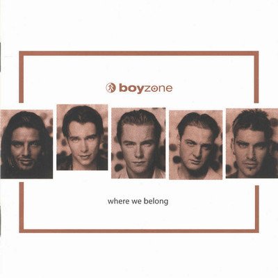 Cover for Boyzone · Where We Belong (CD) (2005)