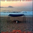 Immigrants Dilemma - Garfinkle Todd - Music - MA RECORDINGS - 0739978001725 - November 8, 2019