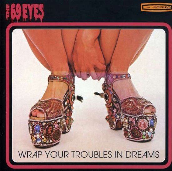 Cover for Sixty-nine Eyes · Wrap Your Troubles..-11tr (CD) (1990)