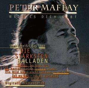 Weil Es Dich Gibt (Die Starksten Ballade) - Peter Maffay - Musik - SI / ARIOLA EXPRESS - 0743214087725 - 26. maj 1997
