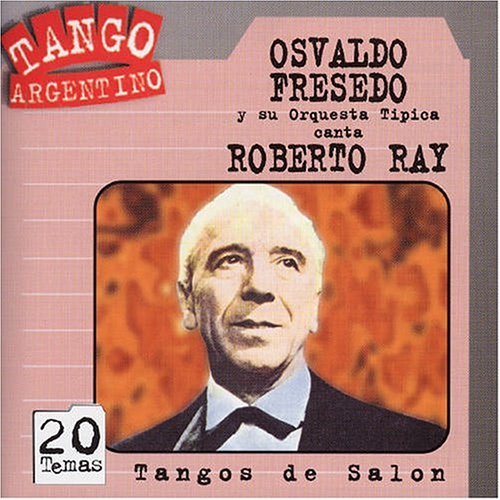 Cover for Fresedo / Ray · Tangos De Salon (CD) (1996)