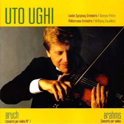 Cover for Uto Ughi · Brahms / Bruch: Concerto Per Violino (CD) (2012)