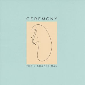 Cover for Ceremony · The L-Shaped Man (CD) (2015)